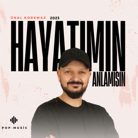 Hayatımın Anlamısın | Boomplay Music