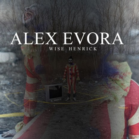 Alex Evora | Boomplay Music
