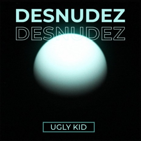 DESNUDEZ | Boomplay Music