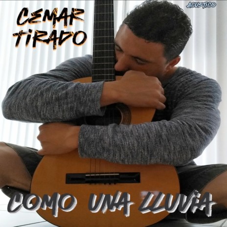 Como una lluvia (Acústico)