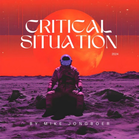 Critical Situation | Boomplay Music