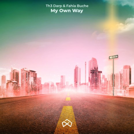 My Own Way ft. Fahia Buche | Boomplay Music