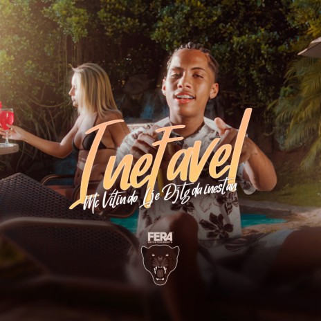 Inefável ft. dj tg da inestan | Boomplay Music