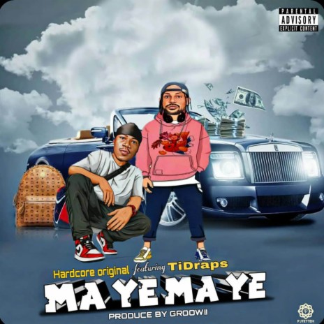 Maye Maye ft. TiDraps | Boomplay Music