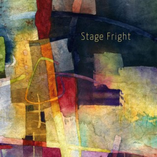 Stage Fright lyrics | Boomplay Music