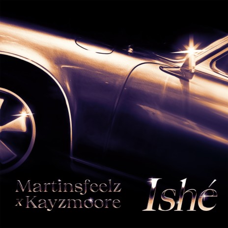 Ishe ft. Kayzmoore | Boomplay Music