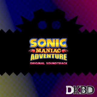 Sonic Maniac Adventure (Original Game Soundtrack)