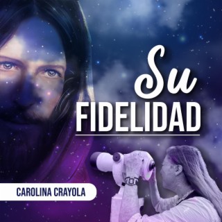 Su fidelidad