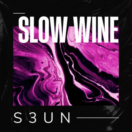 Slow wine