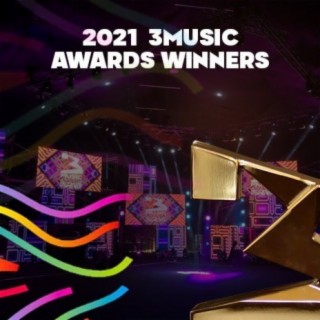 2021 3Music Awards Winners