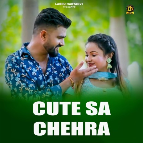 Cute Sa Chehra | Boomplay Music