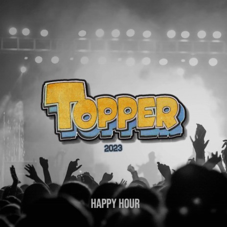 Topper 2023 | Boomplay Music