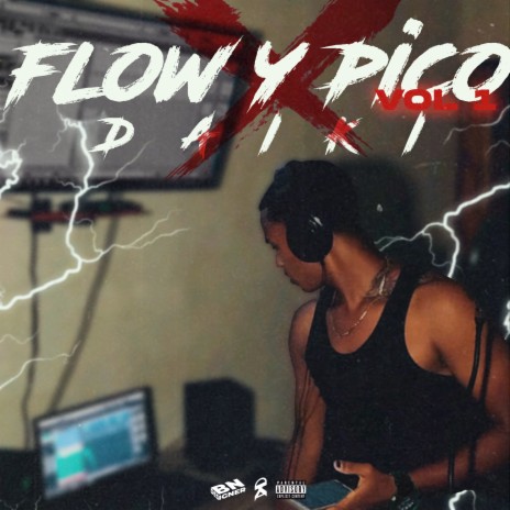 Flow y Pico Iii | Boomplay Music