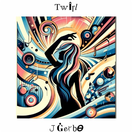 Twirl | Boomplay Music