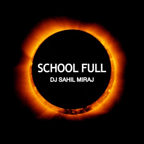 School Full | Boomplay Music