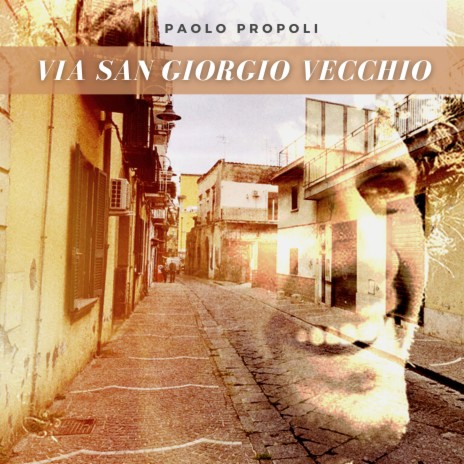 Via San Giorgio Vecchio | Boomplay Music