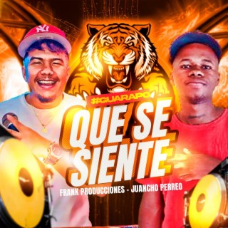 Que se siente (Dj Frank Producciones) (Guarapos 2024)