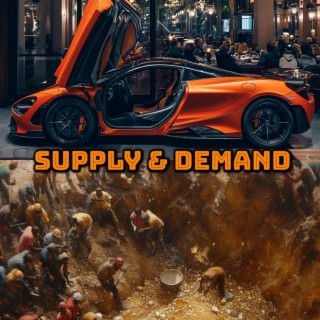 Supply & Demand lyrics | Boomplay Music