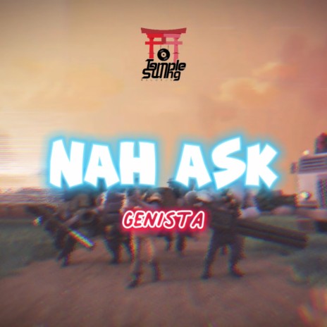 Nah Ask