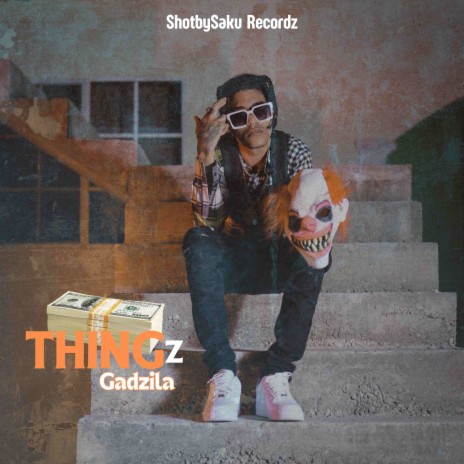 Thingz ft. Shotbysaku | Boomplay Music