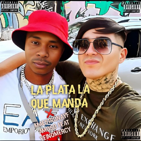 La plata la que manda ft. Yeinomercy | Boomplay Music