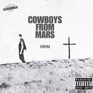 Cowboys from Mars | Boomplay Music