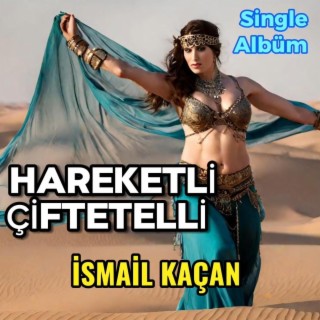 Hareketli Çiftetelli Kemanlı