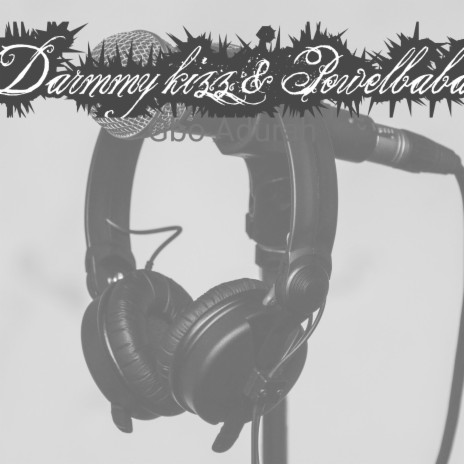 Gbo Adurah ft. Darmmy kizz | Boomplay Music