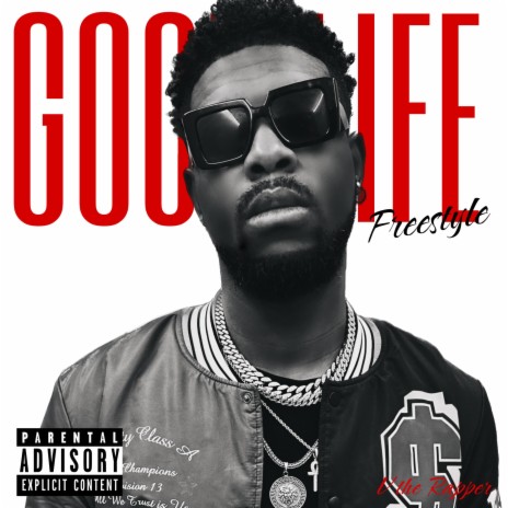 GOOD LIFE (Freestyle) | Boomplay Music