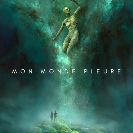 Mon Monde Pleure | Boomplay Music