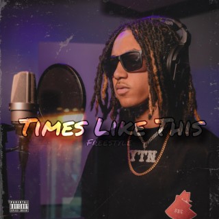 Times Like This (Freestyle)