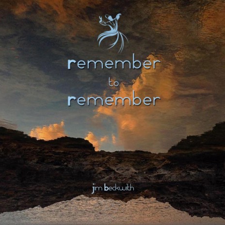 Remember to Remember | Boomplay Music