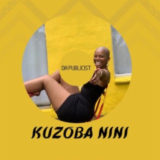 Kuzoba Nini Single