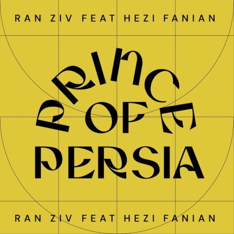 Prince Of Persia (feat. Hezi Fanian) | Boomplay Music