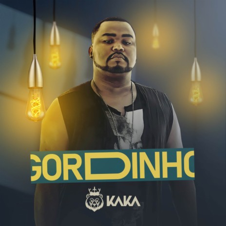 Gordinho | Boomplay Music