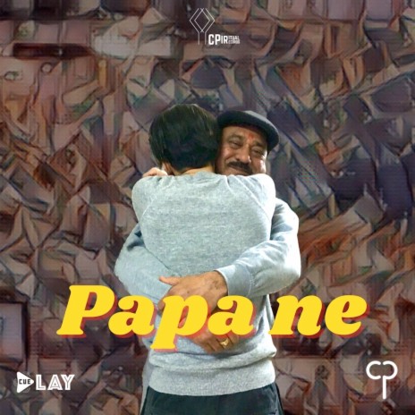 Papa Ne ft. CP | Boomplay Music