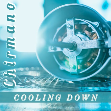 Cooling Down | Boomplay Music