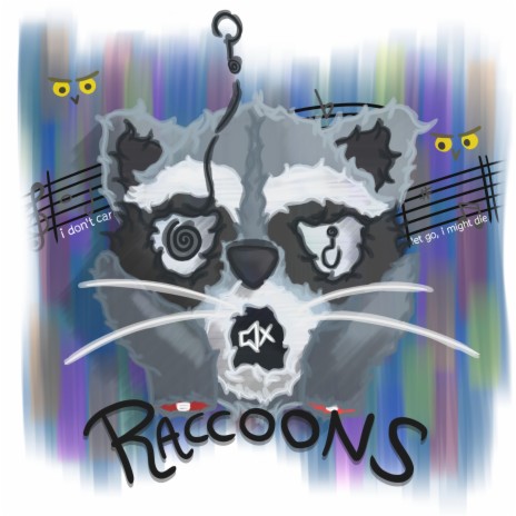 Raccoons | Boomplay Music