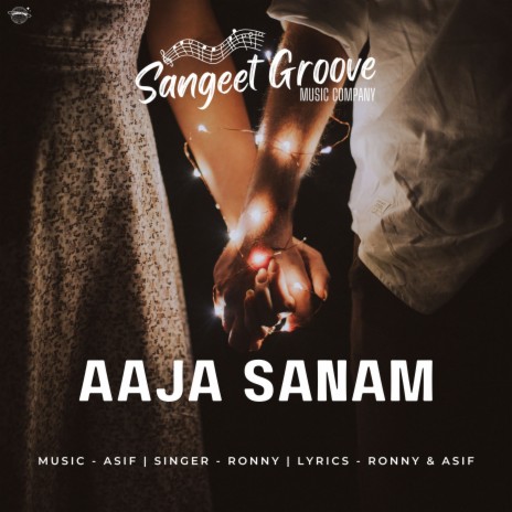 Aaja Sanam ft. Ronny | Boomplay Music