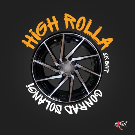 High Rolla | Boomplay Music