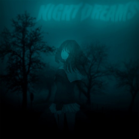 Night Dreams | Boomplay Music