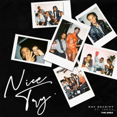 NICE TRY (feat. Jaecy) | Boomplay Music