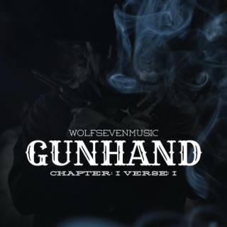 Gunhand Chapter 1 Verse 1