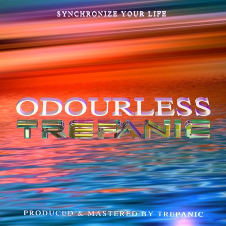 ODOURLESS | Boomplay Music