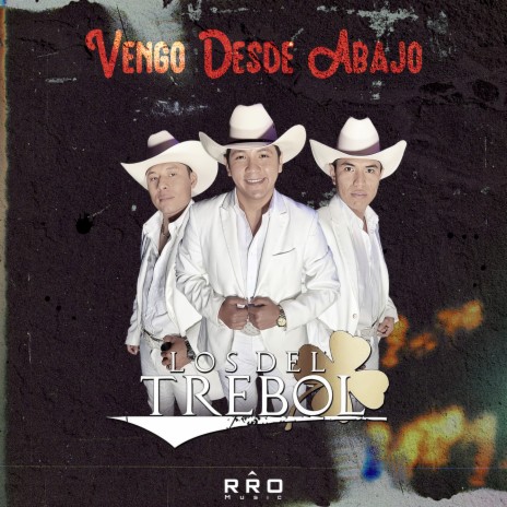 Vengo Desde Abajo | Boomplay Music