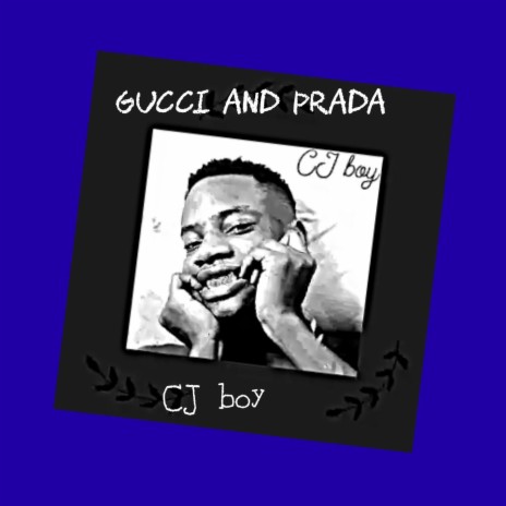 Gucci and Prada | Boomplay Music