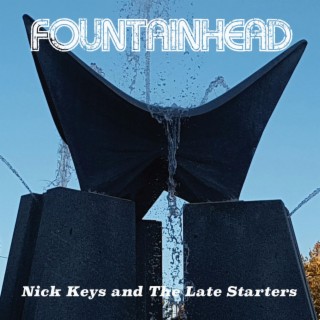 Nick Keys & The Late Starters