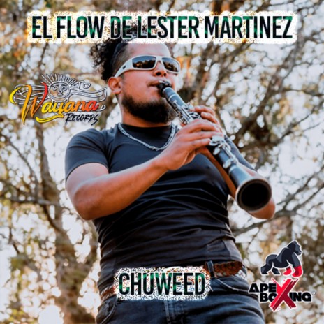 El Flow de Lester Martínez