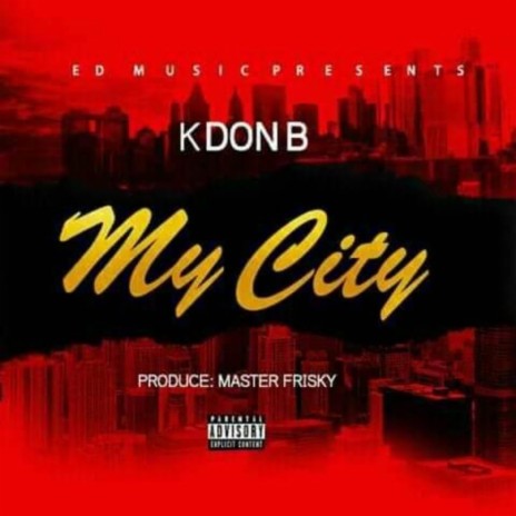 KDONB My City Liberia Music | Boomplay Music