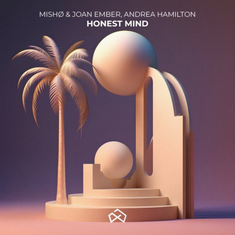 Honest Mind ft. Joan Ember & Andrea Hamilton | Boomplay Music